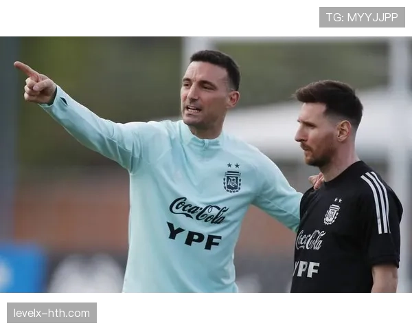 斯卡洛尼执教阿根廷队表现稳健,近期战绩持续提升 斯卡洛尼执教阿根廷队表现稳健,近期战绩持续提升